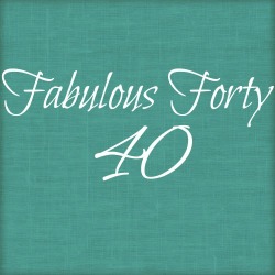Fabulous Forty Series 