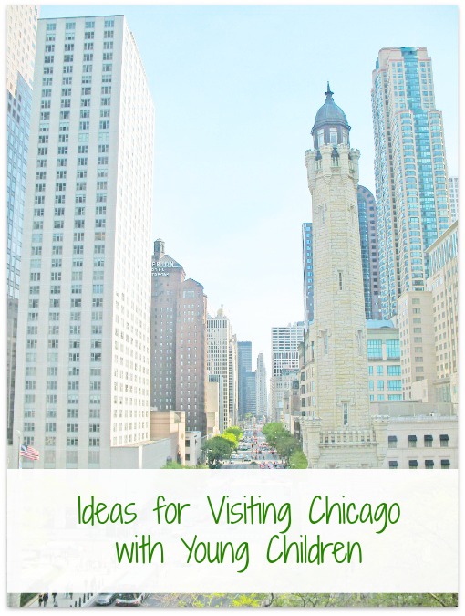 Ideas for Visiting Chicago with Young Children