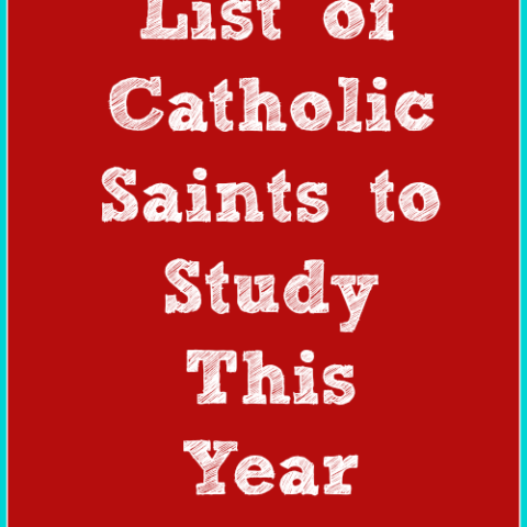 list of Catholic Saints