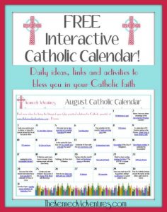 August Catholic Family Calendar The Kennedy Adventures