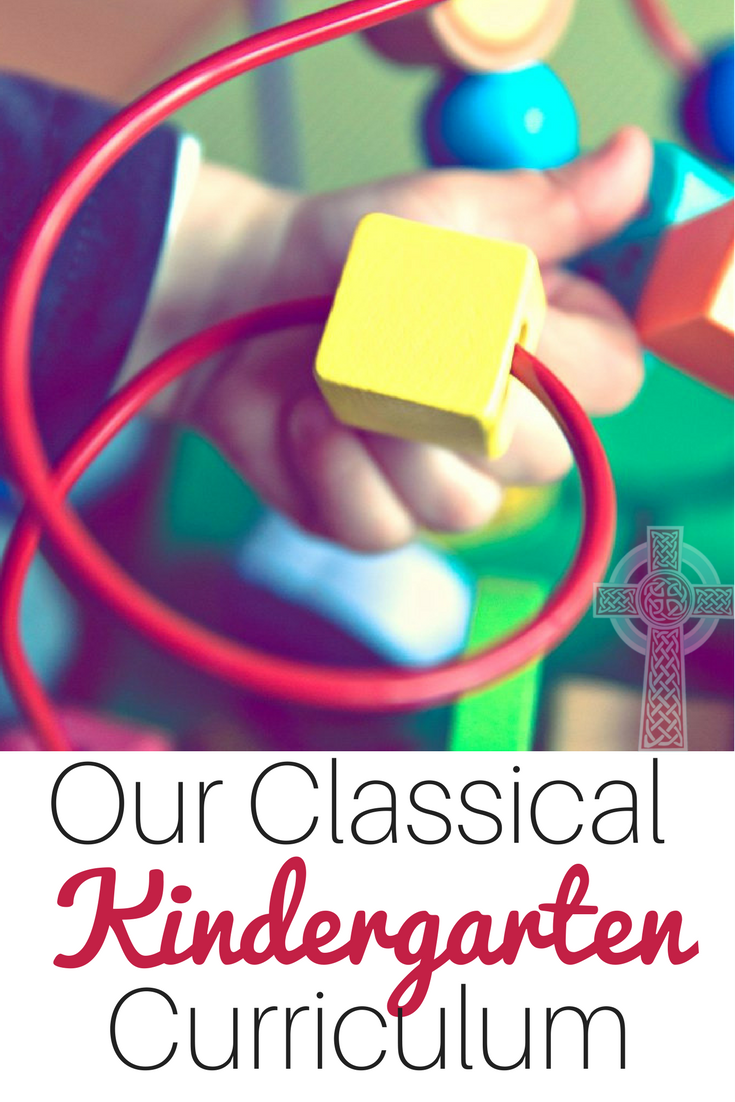 Classical Christian Curriculum for kindergarten