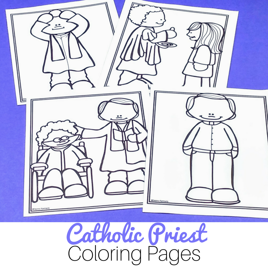 Priest Coloring Pages for Catholic Kids - No Prep, Just Print and Go!