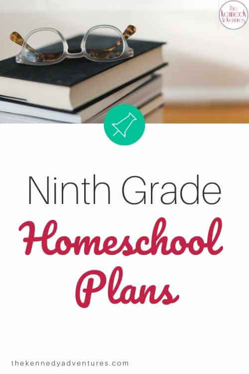 Memoria Press Homeschool - Our High School Plans for 9th Grade