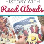 teaching american history in your homeschool with literature