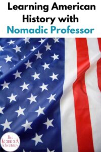 Nomadic Professor Homeschool History Courses